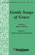 cover Gentle Songs of Grace SATB choral sheet music cover